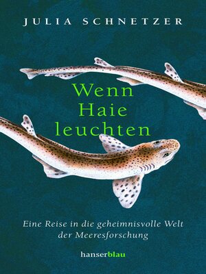 cover image of Wenn Haie leuchten